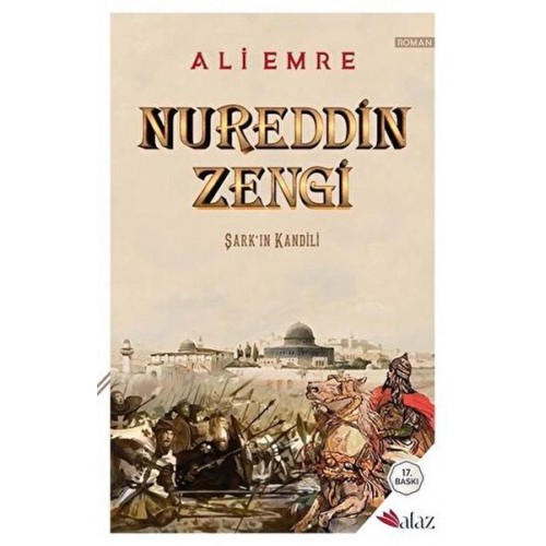 Nureddin Zengi: Şark'ın Kandili