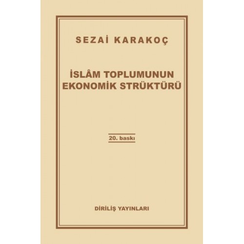 İslam Toplumunun Ekonomik Strüktürü