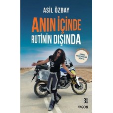 Anın İçinde Rutinin Dışında