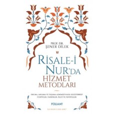 Risale-i Nur'da Hizmet Metodları