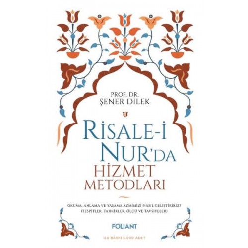 Risale-i Nur'da Hizmet Metodları