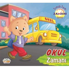 Okul Zamanı - Şimdi Tam Zamanı