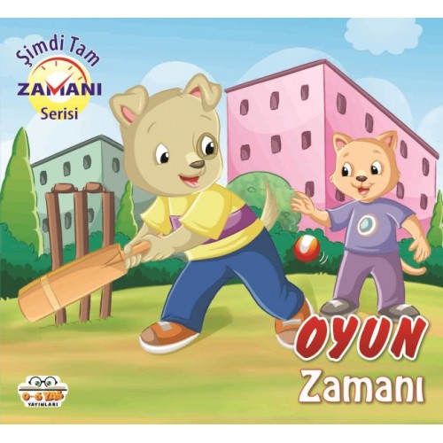 Oyun Zamanı - Şimdi Tam Zamanı