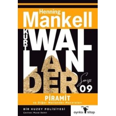 Piramit ve Diğer Wallander Maceraları - Kurt Wallander Serisi