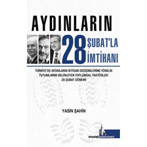 Aydınların 28 Şubatla İmtihanı