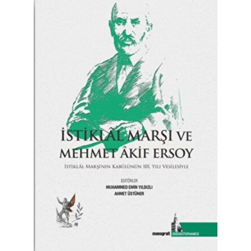 İstiklal Marşı ve Mehmet Akif Ersoy