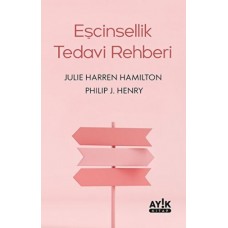 Eşcinsellik Tedavi Rehberi