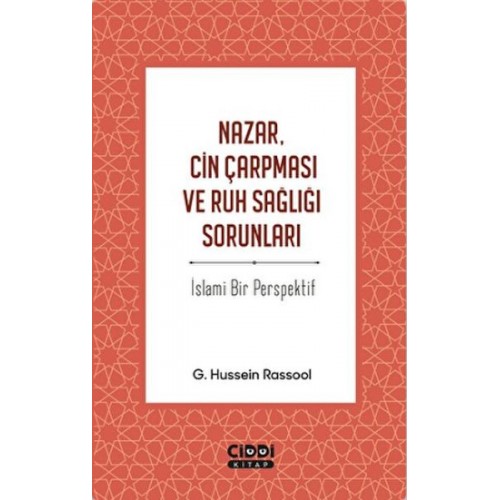 Nazar, Cin Çarpması ve Ruh Sağlığı Sorunları