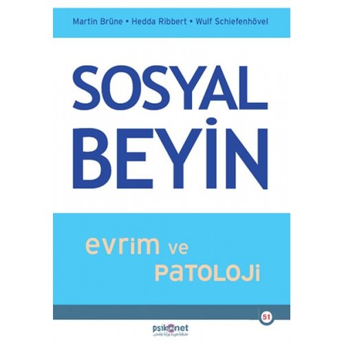 Sosyal Beyin- Evrim ve Patoloji