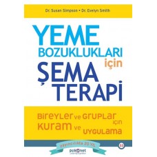 Yeme Bozuklukları için Şema Terapi