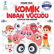 Komik İnsan Vücudu: Çocuklar İçin Anatomi