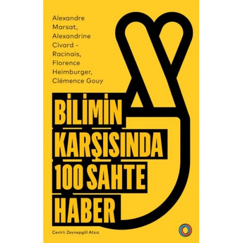 Bilimin Karşısında 100 Sahte Haber