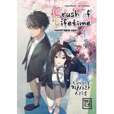 Crush of Lifetime Hayatımın Aşkı 1