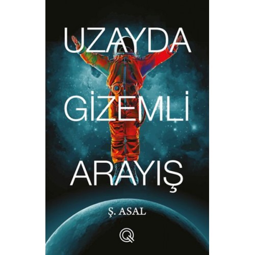 Uzayda Gizemli Arayış