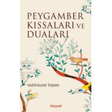 Peygamber Kıssaları ve Duaları