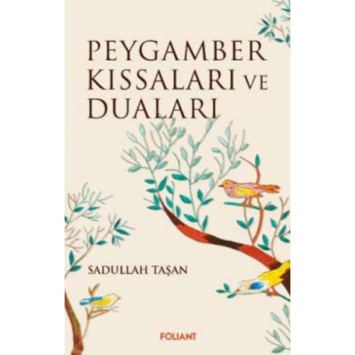 Peygamber Kıssaları ve Duaları