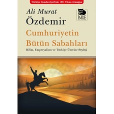 Cumhuriyetin Bütün Sabahları