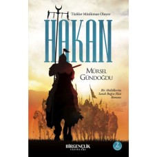 Hakan – Türkler Müslüman Oluyor