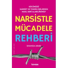 Narsistle Mücadele Rehberi