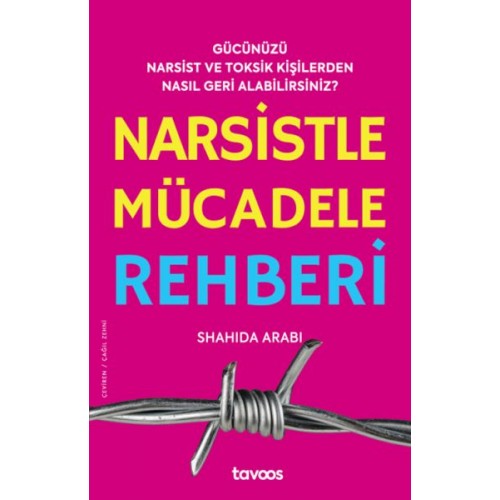 Narsistle Mücadele Rehberi