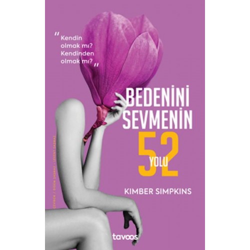 Bedenini Sevmenin 52 Yolu