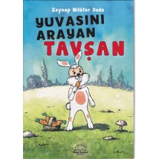 Yuvasını Arayan Tavşan