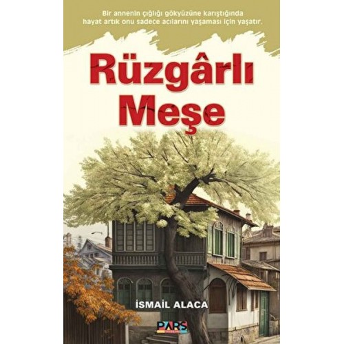 Rüzgarlı Meşe