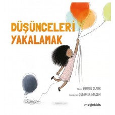 Düşünceleri Yakalamak