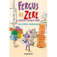 Fergus İle Zeke ve Okulun Yüzüncü Günü