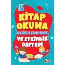 Kitap Okuma Değerlendirme Ve Etkinlik Defteri