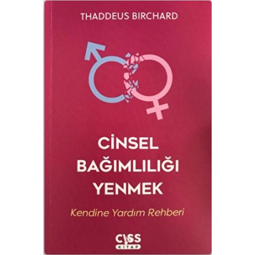 Cinsel Bağımlılığı Yenmek