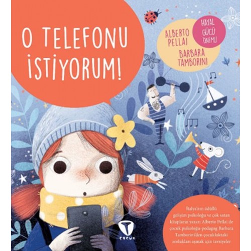 O Telefonu İstiyorum!