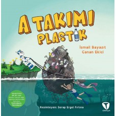 A Takımı: Plastik