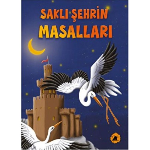 Saklı Şehrin Masalları