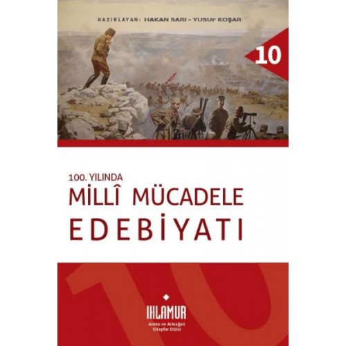 100. Yılında Milli Mücadele Edebiyatı