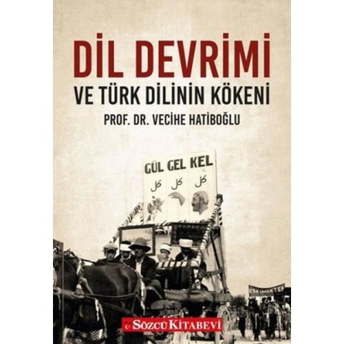 Dil Devrimi ve Türk Dilinin Kökeni