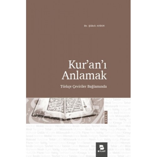 Kur’an’ı Anlamak