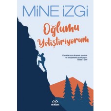 Oğlumu Yetiştiriyorum