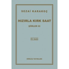 Şiirler 3 - Hızırla Kırk Saat