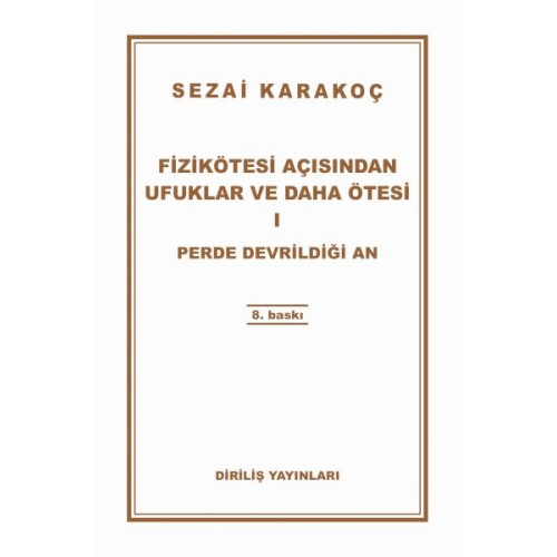 Fizikötesi Açısından Ufuklar ve Daha Ötesi 1