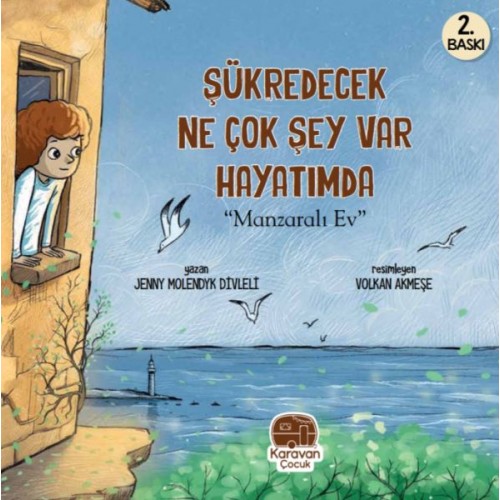 Şükredecek Ne Çok Şey Var Hayatımda