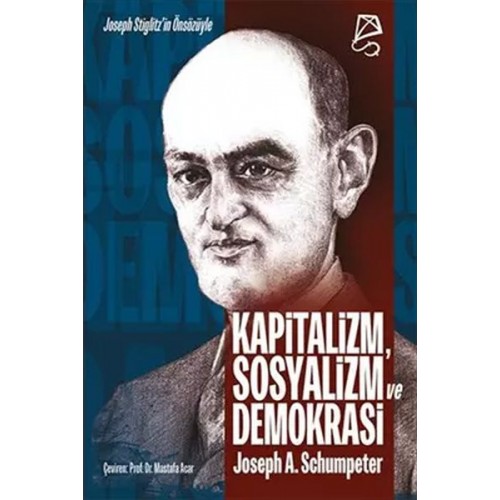 Kapitalizm, Sosyalizm ve Demokrasi