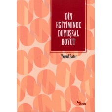 Din Eğitiminde Duyuşsal Boyut