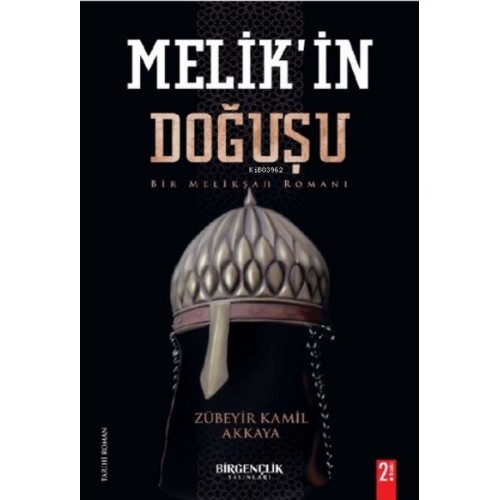 Melik'in Doğuşu