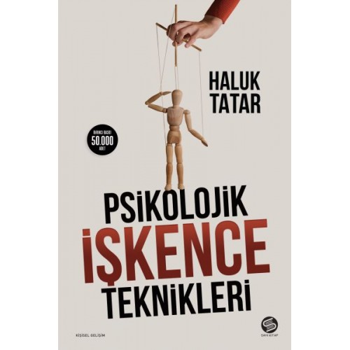 Psikolojik İşkence Teknikleri