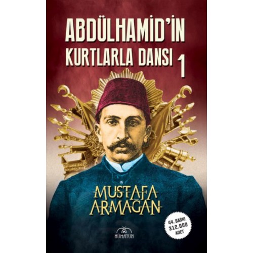 Abdülhamid’in Kurtlarla Dansı 1