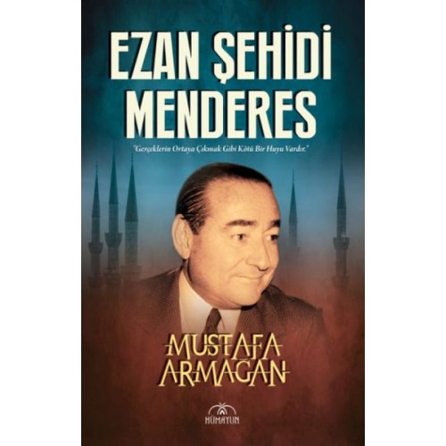 Ezan Şehidi Menderes