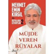 Mehmet Emin Kirgil ile Rüyalara Cevaplar 2 -Müjde Veren Rüyalar