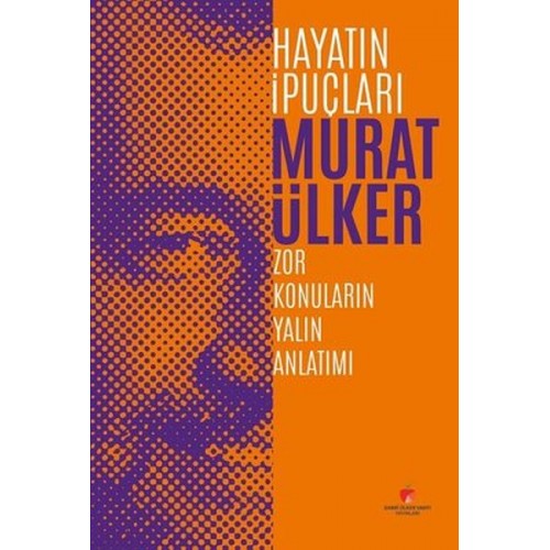 Hayatın İpuçları  Zor Konuların Yalın Anlatımı