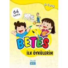 Betes İlk Öykülerim 5-6 Yaş